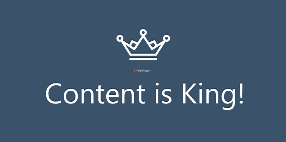 Content is King